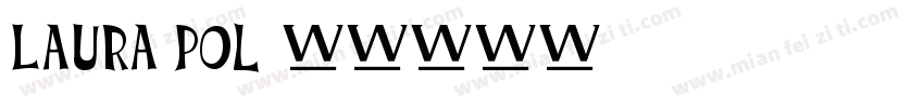 Laura Pol字体转换